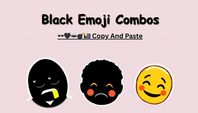 Black Emoji Combos: 🕶🖤🕳💣📸 Copy And Paste
