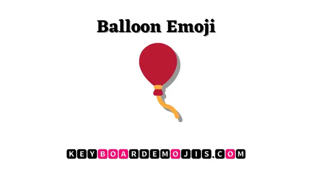 🎈 Balloon Emoji