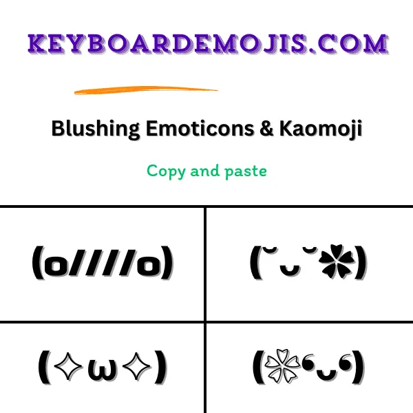 100+ Blushing Emoticons & Kaomoji