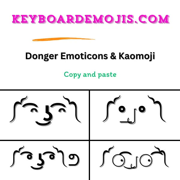 100+ Donger Emoticons & Kaomoji ༼ ͡ᵔ ͜ʖ ͡ᵔ༽
