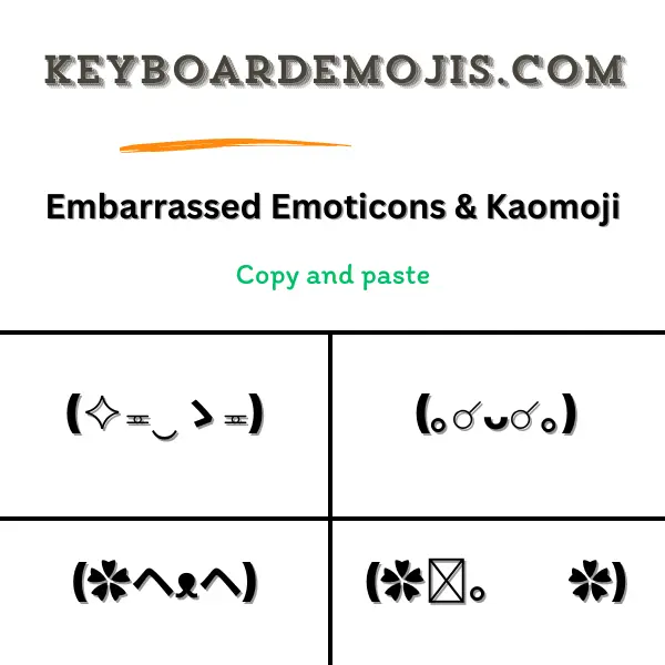 100+ Embarrassed Emoticons & Kaomoji