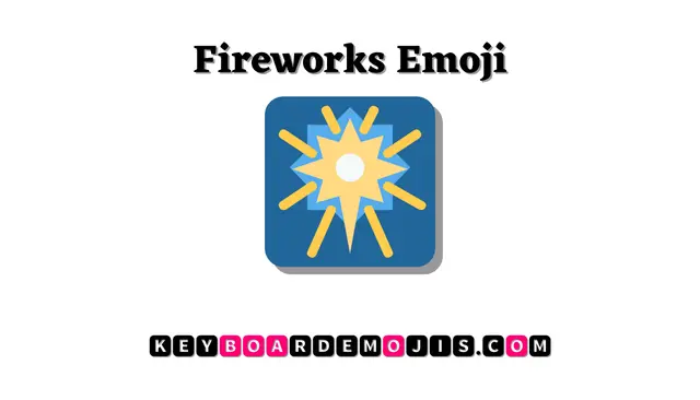 🎆 Fireworks Emoji