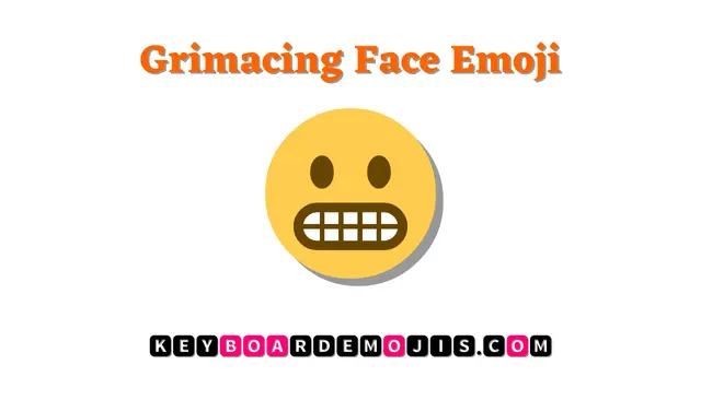 😬 Grimacing Face Emoji