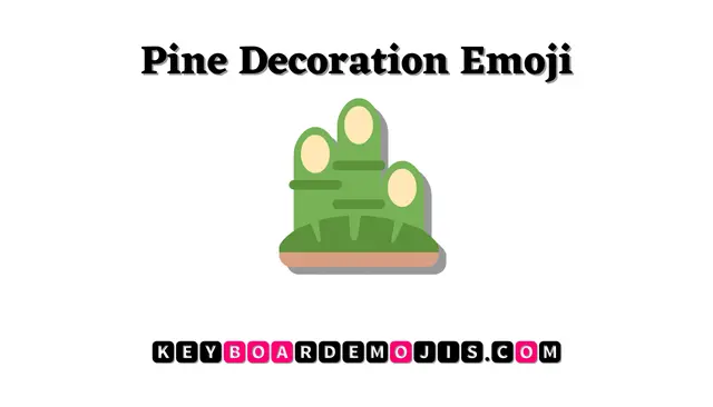 🎍 Pine Decoration Emoji