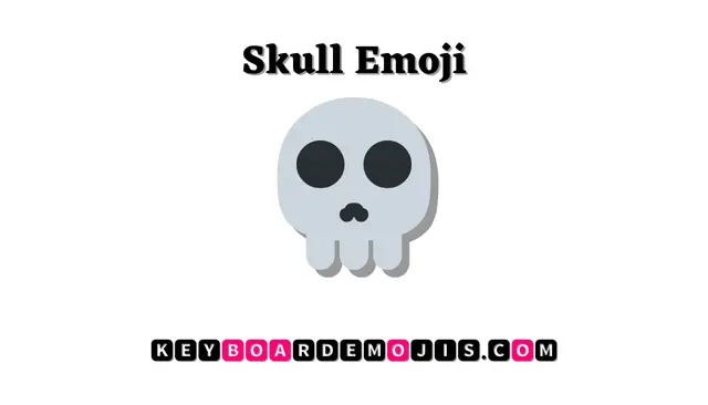 💀 Skull Emoji