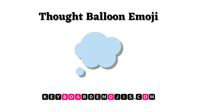 💭 Thought Balloon Emoji