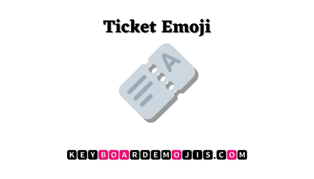🎫 Ticket Emoji